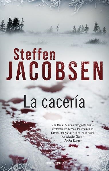 LA CACERÍA | 9788419283665 | JACOBSEN, STEFFEN | Llibreria Online de Vilafranca del Penedès | Comprar llibres en català