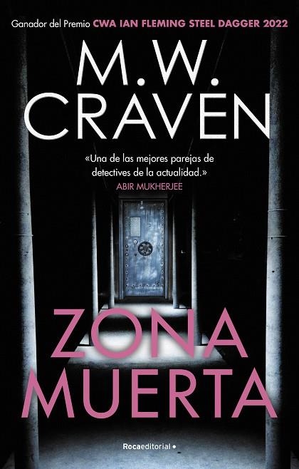 ZONA MUERTA (SERIE WASHINGTON POE 4) | 9788419283641 | CRAVEN, M.W. | Llibreria Online de Vilafranca del Penedès | Comprar llibres en català