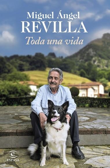 TODA UNA VIDA | 9788467064872 | REVILLA, MIGUEL ÁNGEL | Llibreria Online de Vilafranca del Penedès | Comprar llibres en català