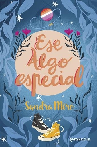 ESE ALGO ESPECIAL | 9788408262077 | MIRÓ, SANDRA | Llibreria Online de Vilafranca del Penedès | Comprar llibres en català