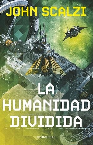 LA HUMANIDAD DIVIDIDA Nº 05/06 (NE) | 9788445013328 | SCALZI, JOHN | Llibreria Online de Vilafranca del Penedès | Comprar llibres en català