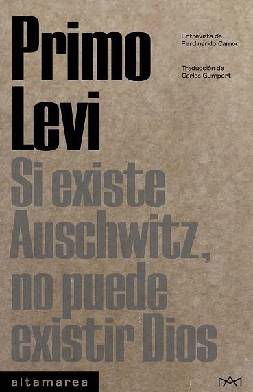 SI EXISTE AUSCHWITZ NO PUEDE EXISTIR DIOS | 9788419583154 | LEVI, PRIMO | Llibreria Online de Vilafranca del Penedès | Comprar llibres en català