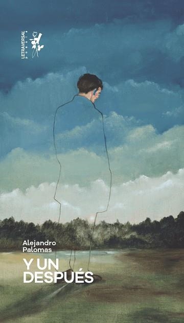 Y UN DESPUÉS | 9788412511994 | PALOMAS, ALEJANDRO | Llibreria Online de Vilafranca del Penedès | Comprar llibres en català