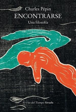 ENCONTRARSE | 9788419419682 | PÉPIN, CHARLES | Llibreria L'Odissea - Libreria Online de Vilafranca del Penedès - Comprar libros