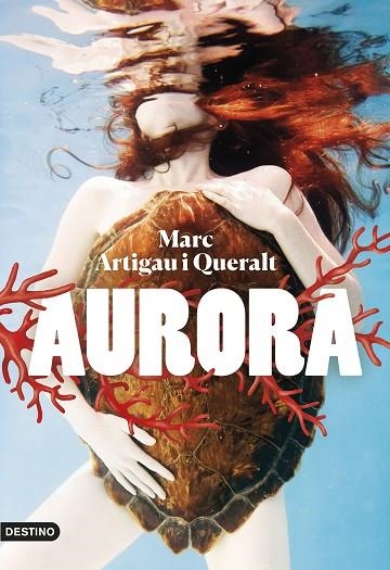 AURORA | 9788497103459 | ARTIGAU I QUERALT, MARC | Llibreria L'Odissea - Libreria Online de Vilafranca del Penedès - Comprar libros