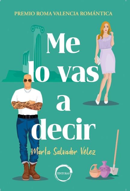 ME LO VAS A DECIR | 9788412588316 | SALVADOR VÉLEZ, MARTA | Llibreria Online de Vilafranca del Penedès | Comprar llibres en català