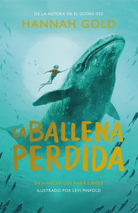 LA BALLENA PERDIDA | 9788419521361 | GOLD, HANNAH | Llibreria Online de Vilafranca del Penedès | Comprar llibres en català