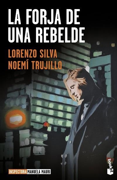 LA FORJA DE UNA REBELDE | 9788423362653 | TRUJILLO, NOEMÍ/SILVA, LORENZO | Llibreria Online de Vilafranca del Penedès | Comprar llibres en català