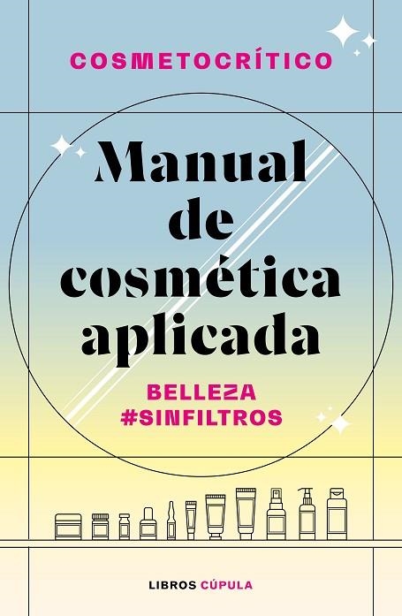 MANUAL DE COSMÉTICA APLICADA | 9788448032722 | NÚÑEZ, HÉCTOR | Llibreria L'Odissea - Libreria Online de Vilafranca del Penedès - Comprar libros