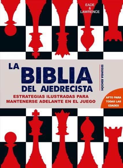 LA BIBLIA DEL AJEDRECISTA | 9788415053637 | EADE & LAWRENCE | Llibreria Online de Vilafranca del Penedès | Comprar llibres en català