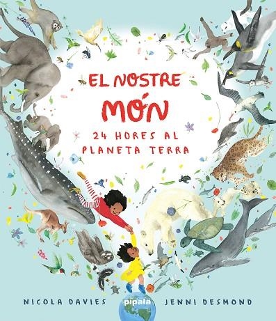 EL NOSTRE MÓN 24 HORES AL PLANETA TERRA | 9788419208422 | DAVIES, NICOLA | Llibreria Online de Vilafranca del Penedès | Comprar llibres en català