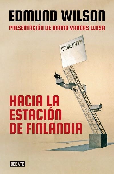 HACIA LA ESTACIÓN FINLANDIA | 9788418056017 | WILSON, EDMUND | Llibreria Online de Vilafranca del Penedès | Comprar llibres en català