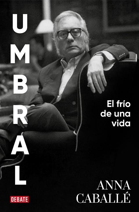 UMBRAL | 9788418967092 | CABALLÉ, ANNA | Llibreria Online de Vilafranca del Penedès | Comprar llibres en català