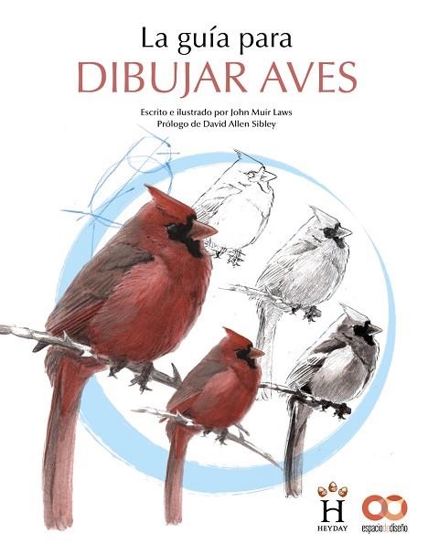 LA GUÍA PARA DIBUJAR AVES | 9788441546219 | MUIR LAWS, JOHN | Llibreria L'Odissea - Libreria Online de Vilafranca del Penedès - Comprar libros