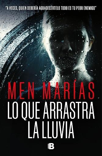 LO QUE ARRASTRA LA LLUVIA | 9788466673563 | MARÍAS, MEN | Llibreria Online de Vilafranca del Penedès | Comprar llibres en català