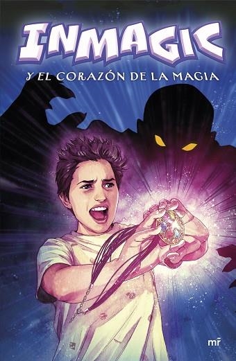 INMAGIC Y EL CORAZÓN DE LA MAGIA | 9788427050754 | INMAGIC | Llibreria Online de Vilafranca del Penedès | Comprar llibres en català