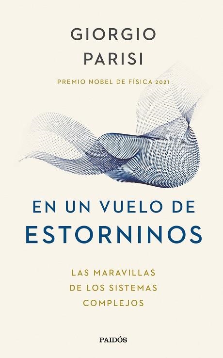 EN UN VUELO DE ESTORNINOS | 9788449340383 | PARISI, GIORGIO | Llibreria Online de Vilafranca del Penedès | Comprar llibres en català