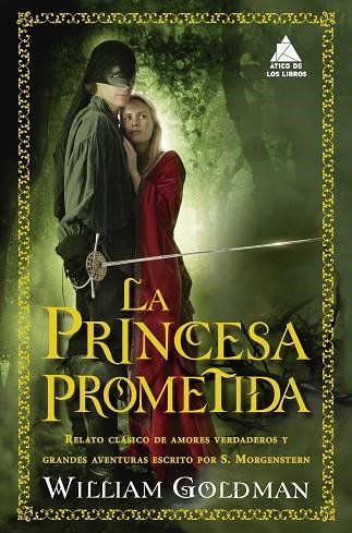 LA PRINCESA PROMETIDA | 9788417743666 | GOLDMAN, WILLIAM | Llibreria Online de Vilafranca del Penedès | Comprar llibres en català