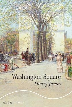 WASHINGTON SQUARE | 9788490659526 | JAMES, HENRY | Llibreria Online de Vilafranca del Penedès | Comprar llibres en català