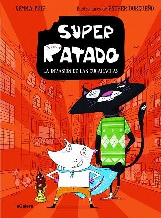 SUPER RATADO 1 LA INVASIÓN DE LAS CUCARACHAS | 9788424672829 | BRIE, GEMMA | Llibreria Online de Vilafranca del Penedès | Comprar llibres en català