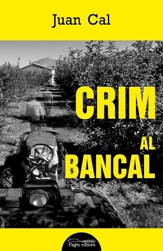 CRIM AL BANCAL | 9788413034270 | CAL SÁNCHEZ, JUAN | Llibreria Online de Vilafranca del Penedès | Comprar llibres en català