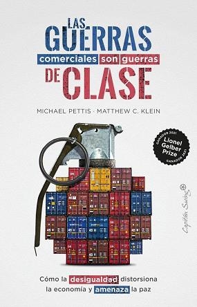 LAS GUERRAS COMERCIALES SON GUERRAS DE CLASES | 9788412619928 | KLEIN, PETTIS/KLEIN, MATTHEW | Llibreria Online de Vilafranca del Penedès | Comprar llibres en català