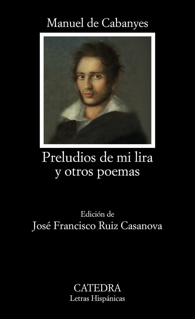 PRELUDIOS DE MI LIRA Y OTROS POEMAS | 9788437645438 | DE CABANYES, MANUEL | Llibreria Online de Vilafranca del Penedès | Comprar llibres en català