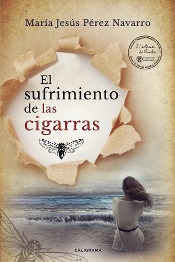 EL SUFRIMIENTO DE LAS CIGARRAS | 9788417915377 | PÉREZ NAVARRO, MARÍA JESÚS | Llibreria Online de Vilafranca del Penedès | Comprar llibres en català