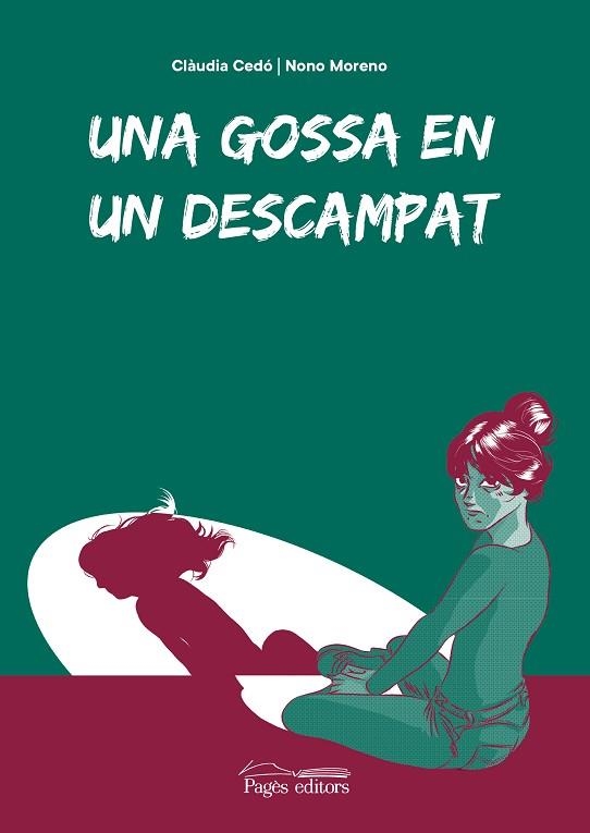 UNA GOSSA EN UN DESCAMPAT | 9788413034164 | CEDÓ CASTILLO, CLÀUDIA/MORENO LASTRA, FERNANDO "NONO" | Llibreria Online de Vilafranca del Penedès | Comprar llibres en català