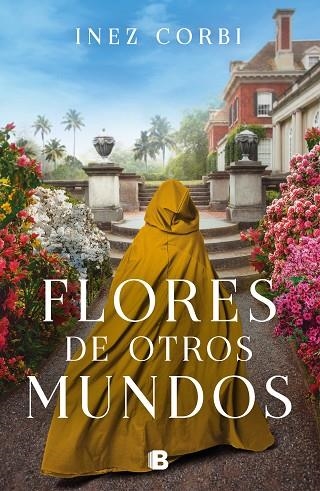 FLORES DE OTROS MUNDOS | 9788466673501 | CORBI, INEZ | Llibreria Online de Vilafranca del Penedès | Comprar llibres en català