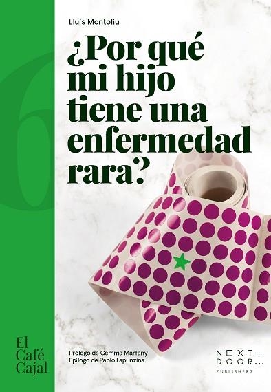 POR QUÉ MI HIJO TIENE UNA ENFERMEDAD RARA | 9788412630008 | LLUÍS MONTOLIU JOSÉ | Llibreria Online de Vilafranca del Penedès | Comprar llibres en català