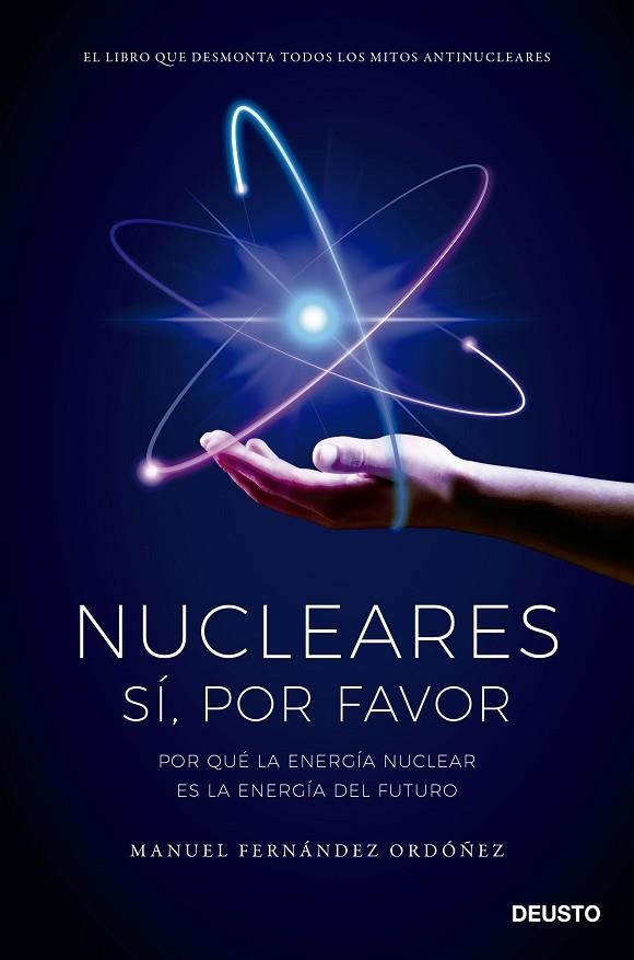 NUCLEARES  SÍ  POR FAVOR | 9788423434848 | FERNÁNDEZ ORDÓÑEZ, MANUEL | Llibreria Online de Vilafranca del Penedès | Comprar llibres en català