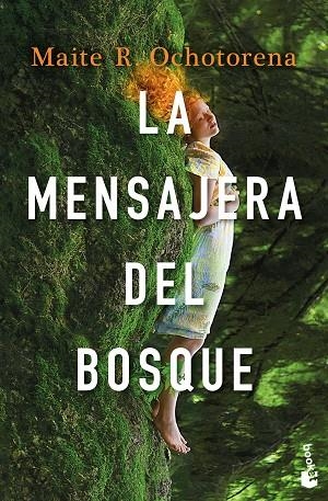 LA MENSAJERA DEL BOSQUE | 9788408268260 | R. OCHOTORENA, MAITE | Llibreria Online de Vilafranca del Penedès | Comprar llibres en català