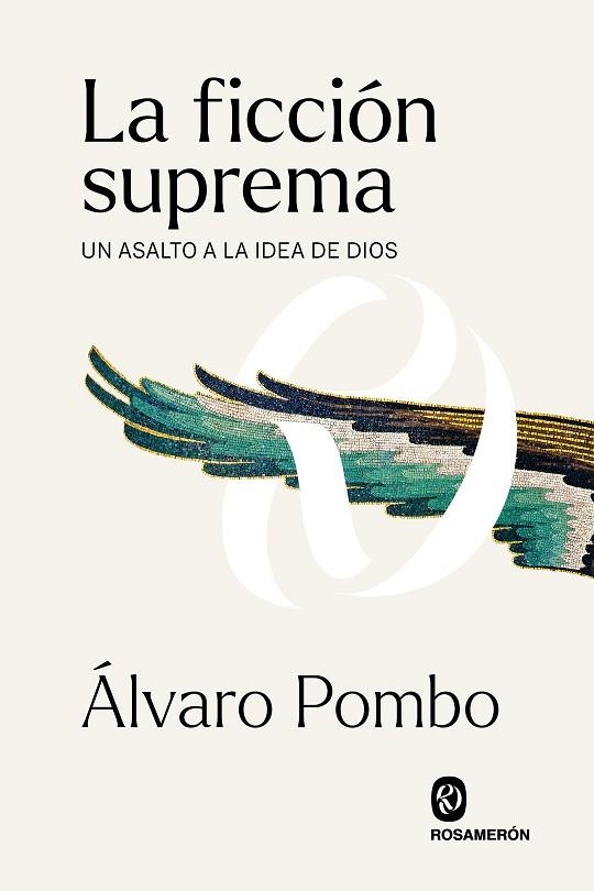 LA FICCIÓN SUPREMA | 9788412473902 | POMBO GARCÍA DE LOS RÍOS, ÁLVARO | Llibreria Online de Vilafranca del Penedès | Comprar llibres en català