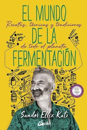 EL MUNDO DE LA FERMENTACIÓN | 9788484459859 | KATZ, SANDOR ELLIX | Llibreria Online de Vilafranca del Penedès | Comprar llibres en català