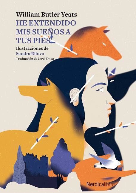 HE EXTENDIDO MIS SUEÑOS A TUS PIES | 9788419320742 | YEATS, WILLIAM BUTLER | Llibreria Online de Vilafranca del Penedès | Comprar llibres en català