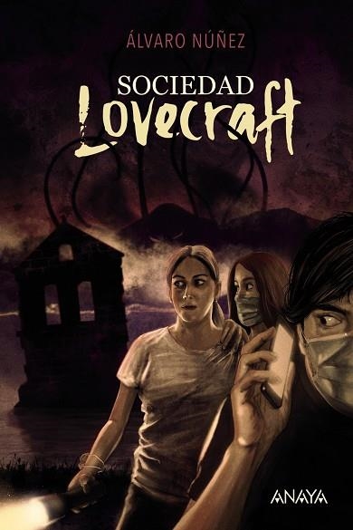 SOCIEDAD LOVECRAFT | 9788414334669 | NÚÑEZ, ÁLVARO | Llibreria Online de Vilafranca del Penedès | Comprar llibres en català