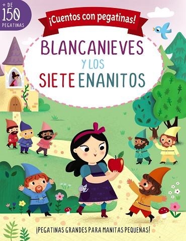 CUENTOS CON PEGATINAS BLANCANIEVES Y LOS SIETE ENANITOS | 9788469667798 | LOTT, AMANDA | Llibreria Online de Vilafranca del Penedès | Comprar llibres en català