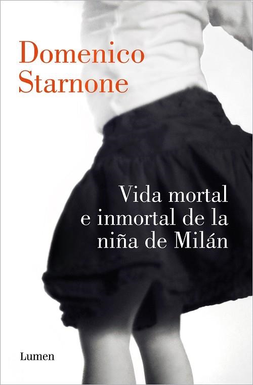 VIDA MORTAL E INMORTAL DE LA NIÑA DE MILÁN | 9788426424884 | STARNONE, DOMENICO | Llibreria Online de Vilafranca del Penedès | Comprar llibres en català