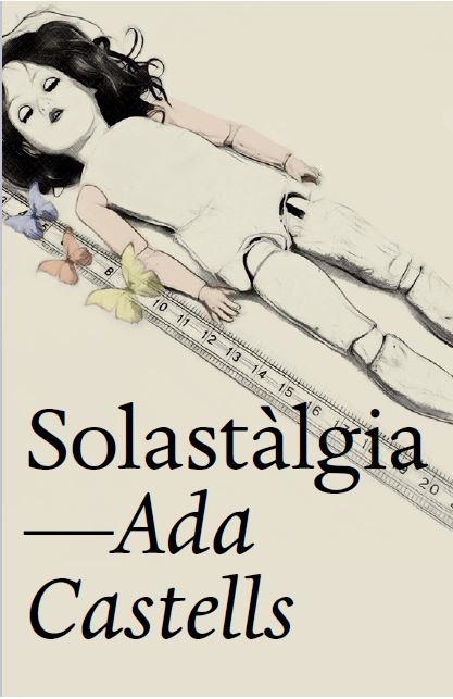 SOLASTÀLGIA | 9788412620146 | CASTELLS FERRER, ADA | Llibreria Online de Vilafranca del Penedès | Comprar llibres en català