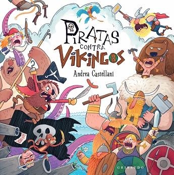 PIRATAS CONTRA VIKINGOS | 9788412586039 | CASTELLANI, ANDREA | Llibreria Online de Vilafranca del Penedès | Comprar llibres en català