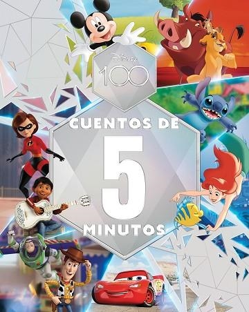 DISNEY 100. CUENTOS DE 5 MINUTOS | 9788418940583 | DISNEY | Llibreria L'Odissea - Libreria Online de Vilafranca del Penedès - Comprar libros