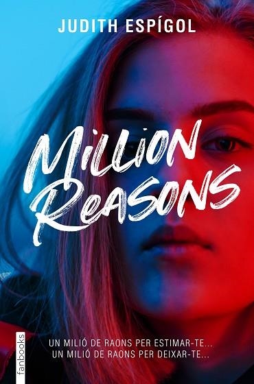 MILLION REASONS 1 | 9788419150394 | ESPÍGOL AGUILERA, JUDITH | Llibreria Online de Vilafranca del Penedès | Comprar llibres en català