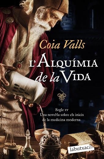 L'ALQUÍMIA DE LA VIDA | 9788419107435 | VALLS, COIA | Llibreria Online de Vilafranca del Penedès | Comprar llibres en català