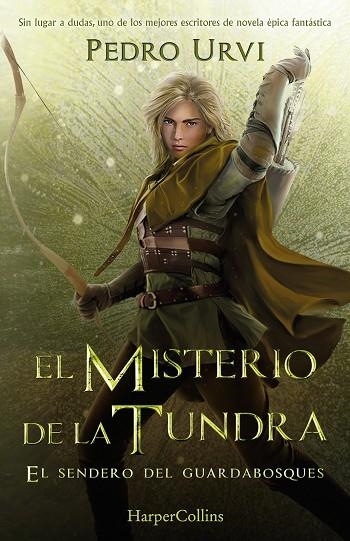 EL MISTERIO DE LA TUNDRA: (EL SENDERO DEL GUARDABOSQUES, LIBRO 3) | 9788418774638 | URVI, PEDRO | Llibreria Online de Vilafranca del Penedès | Comprar llibres en català