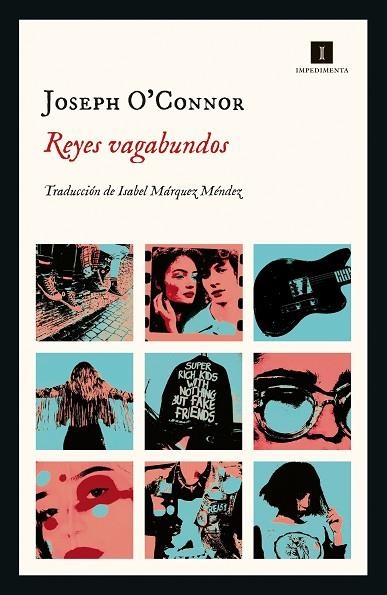 REYES VAGABUNDOS | 9788418668852 | O’CONNOR, JOSEPH | Llibreria Online de Vilafranca del Penedès | Comprar llibres en català