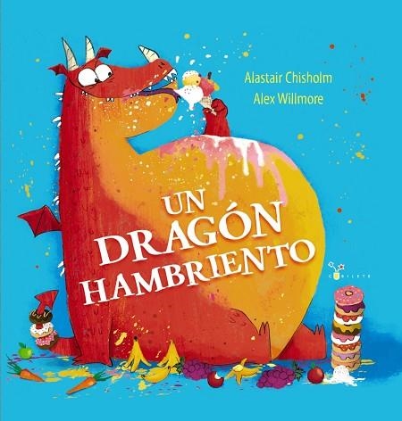 UN DRAGÓN HAMBRIENTO | 9788469668955 | CHISHOLM, ALASTAIR | Llibreria L'Odissea - Libreria Online de Vilafranca del Penedès - Comprar libros