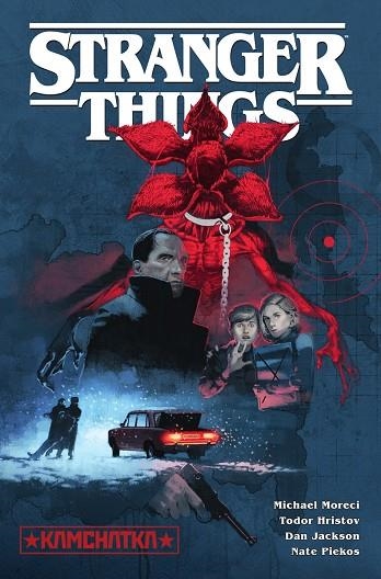 STRANGER THINGS 6. KAMCHATKA | 9788467960501 | MORECI, MICHAEL-HRISTOV-JACKSON | Llibreria Online de Vilafranca del Penedès | Comprar llibres en català