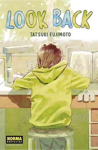 LOOK BACK. CATALÀ | 9788467959703 | TATSUKI FUJIMOTO/NEGI HARUBA | Llibreria Online de Vilafranca del Penedès | Comprar llibres en català