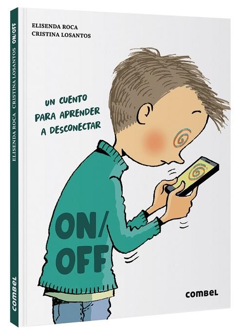 ON/OFF | 9788491019992 | ROCA, ELISENDA | Llibreria Online de Vilafranca del Penedès | Comprar llibres en català